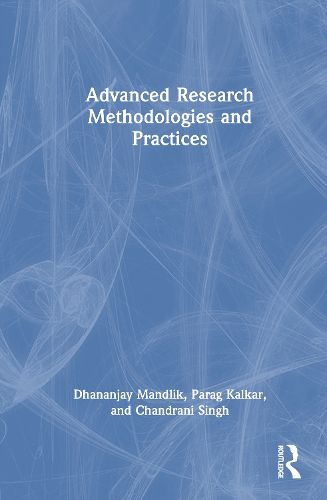 Cover image for Advanced Research Methodologies and Practices