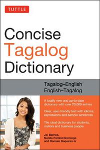 Cover image for Tuttle Concise Tagalog Dictionary: Tagalog-English English-Tagalog (over 20,000 entries)