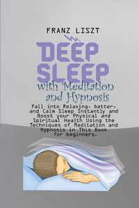 Cover image for Deep Sleep with Meditation and Hypnosis