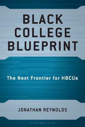 Cover image for Black College Blueprint