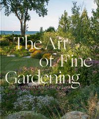 Cover image for The Art of Fine Gardening