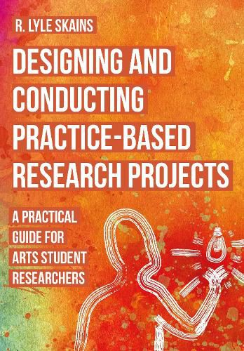 Designing and Conducting Practice-Based Research Projects