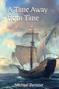 Cover image for A Time Away from Time