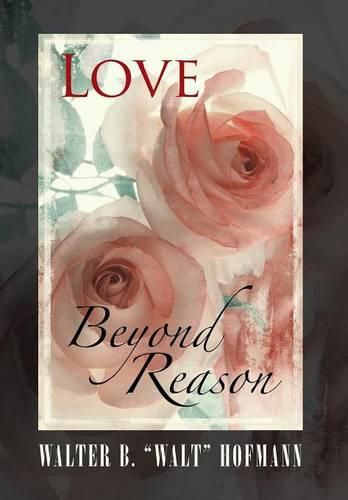 Cover image for Love Beyond Reason