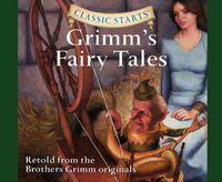 Cover image for Grimm's Fairy Tales (Library Edition), Volume 42