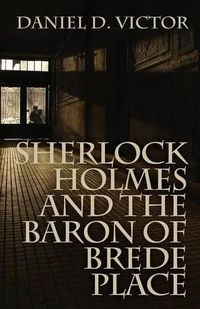 Cover image for Sherlock Holmes and the Baron of Brede Place