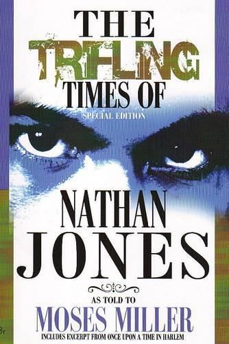 Nan: The Trifling Times of Nathan Jones