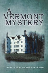 Cover image for A Vermont Mystery