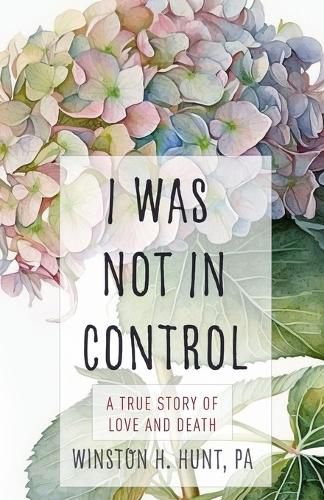 Cover image for I Was Not in Control