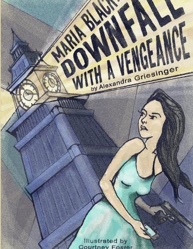 Cover image for Maria Black; Downfall with Vengeance