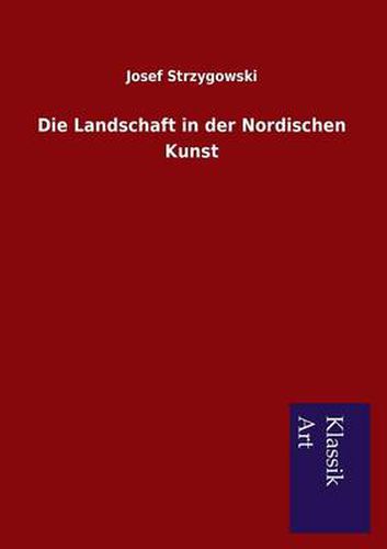 Cover image for Die Landschaft in der Nordischen Kunst