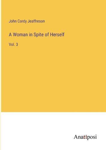 Cover image for A Woman in Spite of Herself