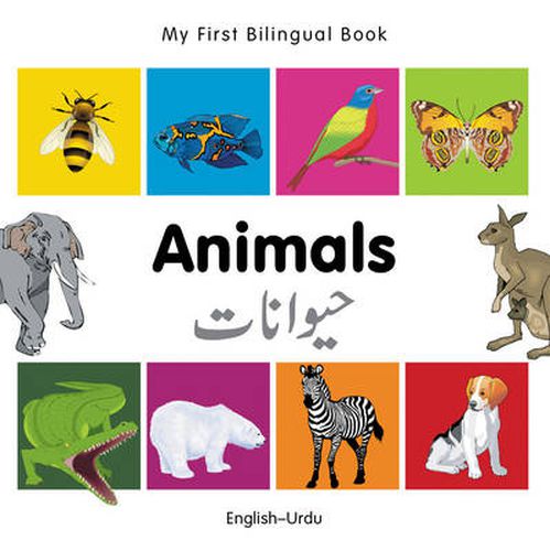 Cover image for My First Bilingual Book -  Animals (English-Urdu)