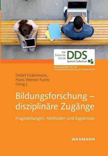 Cover image for Bildungsforschung - disziplinare Zugange: Fragestellungen, Methoden und Ergebnisse