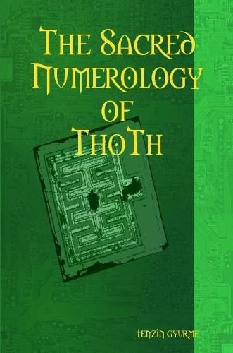 Cover image for The Sacred Numerology of Thoth