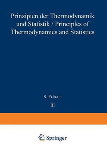Cover image for Prinzipien der Thermodynamik und Statistik / Principles of Thermodynamics and Statistics