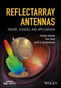 Cover image for Reflectarray Antennas - Theory, Designs, and Applications