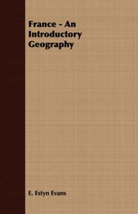 Cover image for France - An Introductory Geography