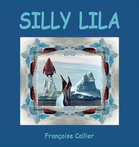 Cover image for Silly Lila