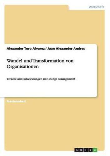 Wandel Und Transformation Von Organisationen