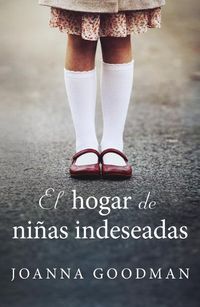 Cover image for Hogar de Ninas Indeseadas, El