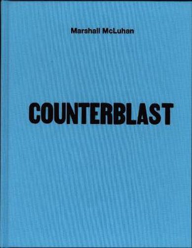 Cover image for Mcluhan - Counterblast 1954 (facsimile)