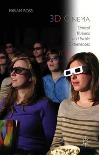 Cover image for 3D Cinema: Optical Illusions and Tactile Experiences