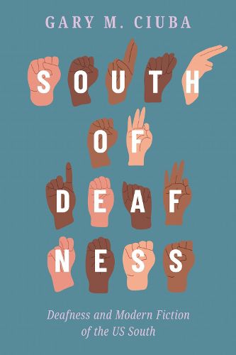 Cover image for South of Deafness