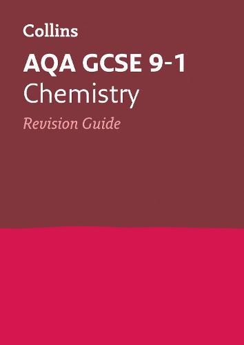 AQA GCSE 9-1 Chemistry Revision Guide: Ideal for Home Learning, 2022 and 2023 Exams