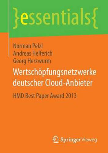 Cover image for Wertschoepfungsnetzwerke Deutscher Cloud-Anbieter: Hmd Best Paper Award 2013