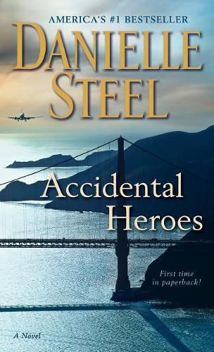 Cover image for Accidental Heroes: A Novel