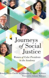 Cover image for Journeys of Social Justice: Women of Color Presidents in the Academy