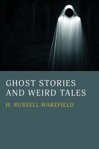 Cover image for Ghost Stories and Weird Tales