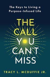 Cover image for The Call You Can't Miss