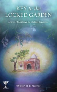 Cover image for Key to the Locked Garden: Learning to Enhance the Shabbat Experience