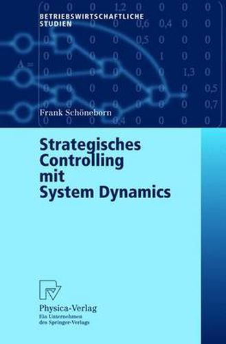 Cover image for Strategisches Controlling mit System Dynamics