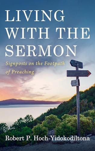 Living with the Sermon