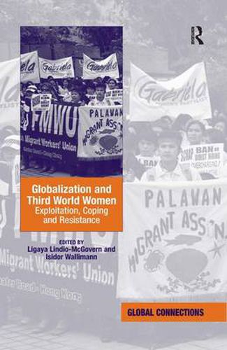 Cover image for Globalization and Third World Women: Exploitation, Coping and Resistance