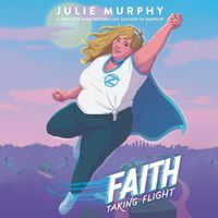 Cover image for Faith: Taking Flight