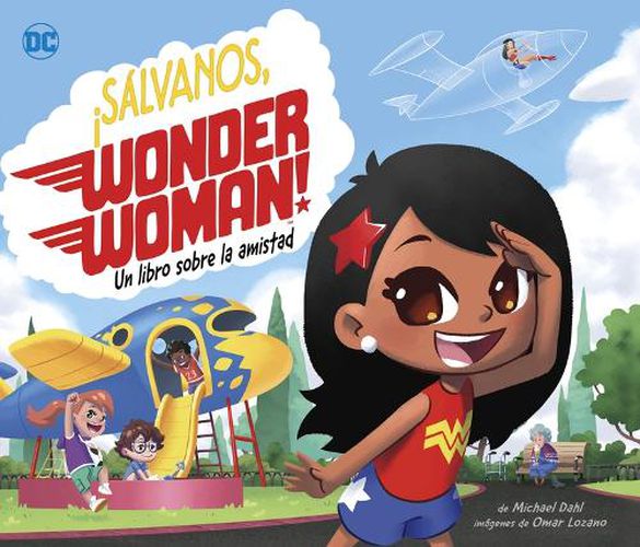 Cover image for !Salvanos, Wonder Woman!