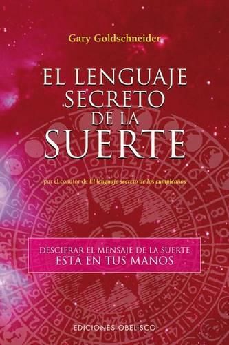 Cover image for El Lenguaje Secreto de La Suerte