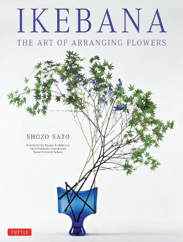 Cover image for Ikebana: The Art of Arranging Flowers