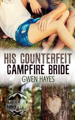 Cover image for His Counterfeit Campfire Bride