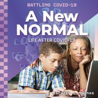 Cover image for A New Normal: Life After Covid-19