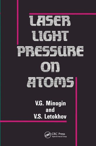 Cover image for Laser Light Pressure on Atoms