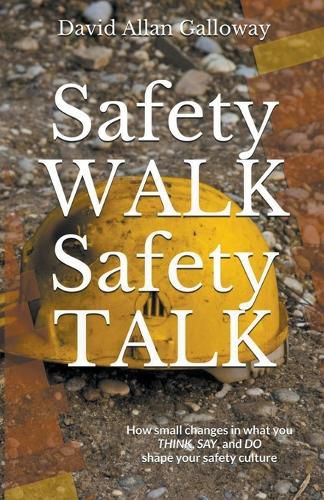 Cover image for Safety Walk Safety Talk