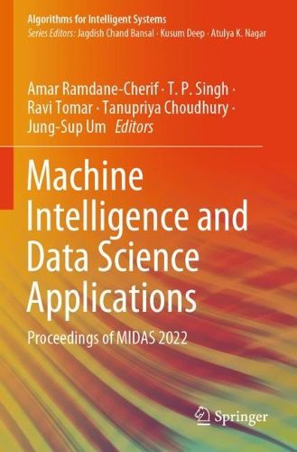 Cover image for Machine Intelligence and Data Science Applications