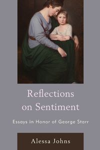 Cover image for Reflections on Sentiment: Essays in Honor of George Starr