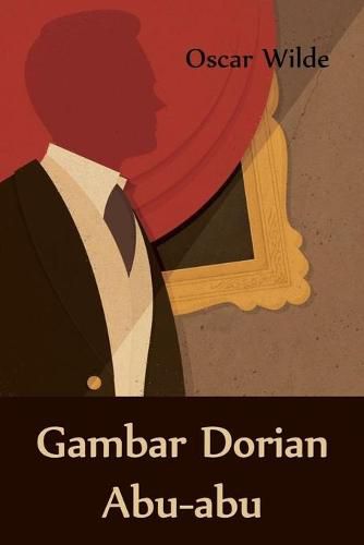 Cover image for Gambar Dorian Abu-abu: The Picture of Dorian Gray, Javanese edition