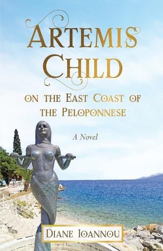 Cover image for Artemis Child on the East Coast of the Peloponnese